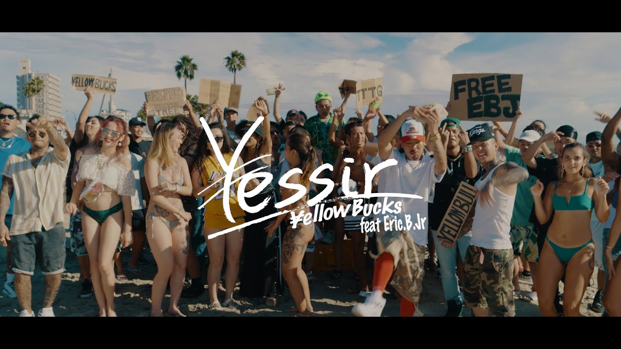 ¥ellow Bucks – “Yessir” feat. Eric.B. Jr. [Official Video]